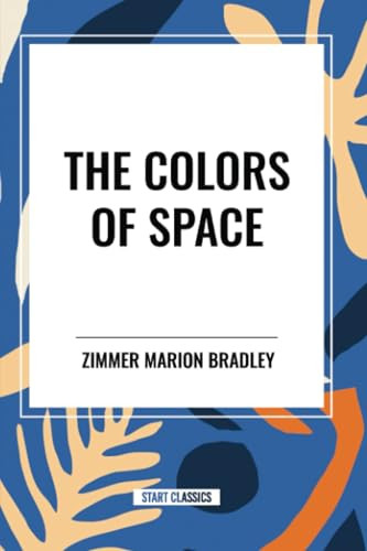 Colors of Space - 9798880914012 by Zimmer Marion Bradley, 9798880914012