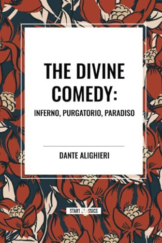 Divine Comedy: Inferno, Purgatorio, Paradiso - 9798880914715 by Dante Alighieri, Dante, Henry Wadsworth Longfellow, 9798880914715