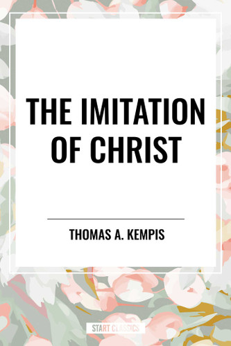 Imitation of Christ - 9798880916788 by Thomas A. Kempis