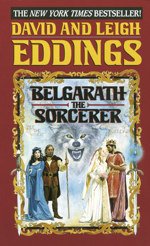 Belgarath the Sorcerer by David Eddings, Leigh Eddings, 9780345403957