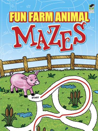 Fun Farm Animal Mazes by Fran Newman-D'Amico, 9780486451848