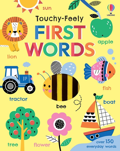 Touch-and-Feel First Words by Felicity Brooks, Wendy Kendall, 9781836055112