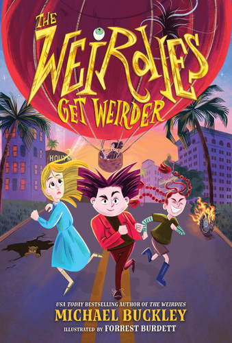 The Weirdies Get Weirder by Michael Buckley, Forrest Burdett, 9780316572729