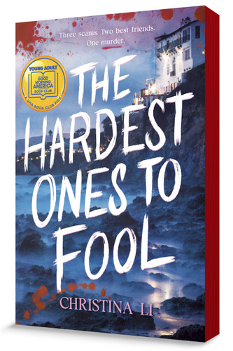 The Hardest Ones to Fool (A Good Morning America YA Book Club Pick) by Christina Li, 9798217053148