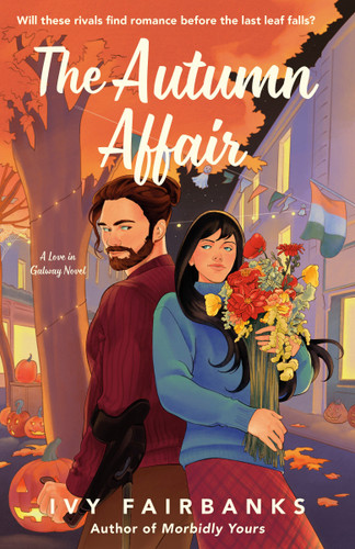 The Autumn Affair by Ivy Fairbanks, 9780593851906