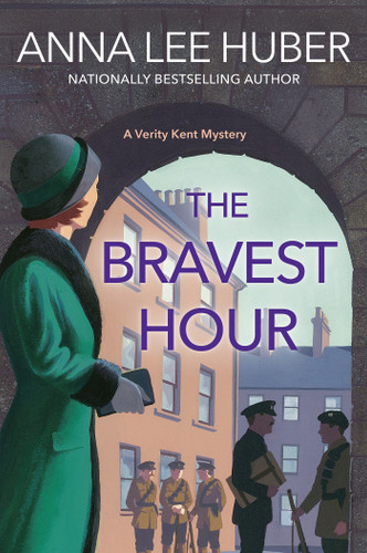 The Bravest Hour by Anna Lee Huber, 9781496740113