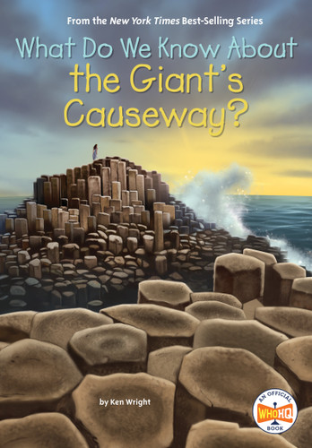 What Do We Know About the Giant's Causeway? - 9798217050994 by Ken Wright, Who HQ, Andrew Thomson, 9798217050994