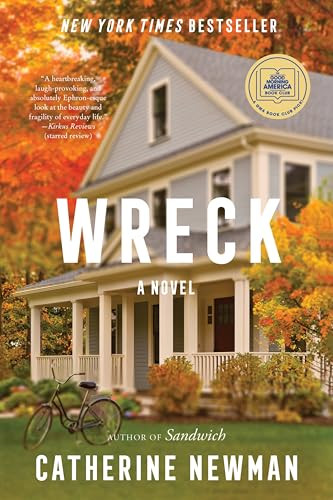 Wreck (A Novel) - 9780063453920 by Catherine Newman