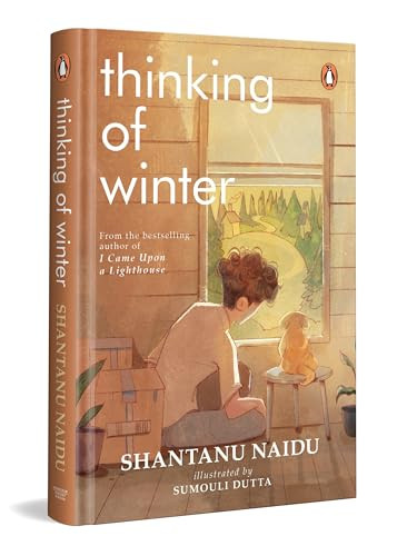 Thinking of Winter by Shantanu Naidu, Sumouli Dutta, 9780143473954