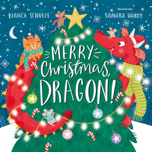 Merry Christmas, Dragon! - 9798888672860 by Bianca Schulze, Clever Publishing, Samara Hardy, 9798888672860