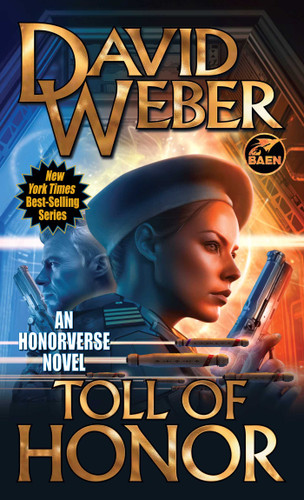 Toll of Honor by David Weber, 9781668073414