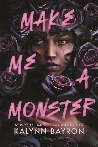 Make Me a Monster - 9781547621309 by Kalynn Bayron, 9781547621309