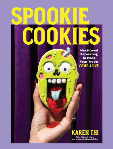 Spookie Cookies (Next-Level Decorating to Make Your Treats Come Alive) by Karen Thi, 9798890035059