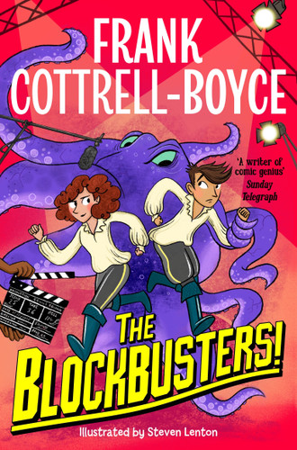 The Blockbusters! by Frank Cottrell-Boyce, Steven Lenton, 9781035033898