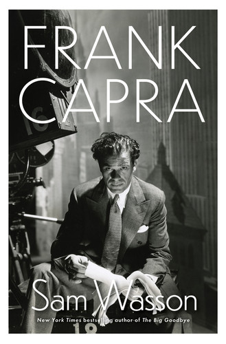 Frank Capra (A Life) by Sam Wasson, 9780063291133