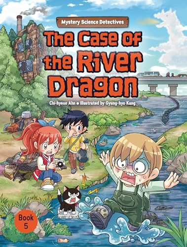 The Case of the River Dragon (Book 5) by Chi-hyeon Ahn, Gyung-hyo Kang, 9798765627518