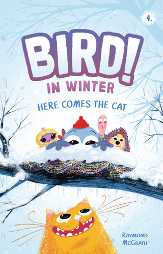 Here Comes the Cat (In Winter (Book 4)) - 9798765648155 by Raymond McGrath, Raymond McGrath