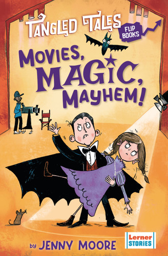 Movies, Magic, Mayhem! / Bites, Camera, Action! by Jenny Moore, Sarah Horne, 9798765671184