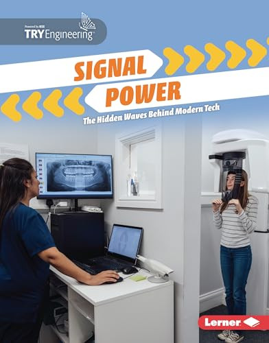 Signal Power (The Hidden Waves Behind Modern Tech) by India James, 9798348027520