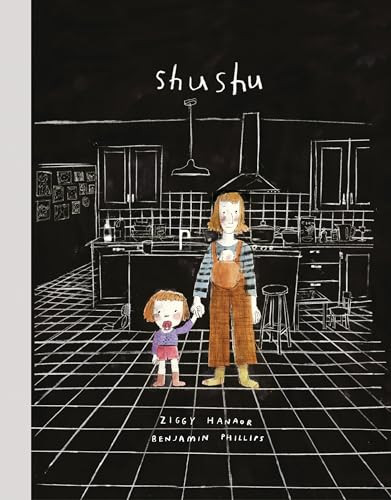 Shushu by Ziggy Hanaor, Benjamin Phillips, 9781800660618