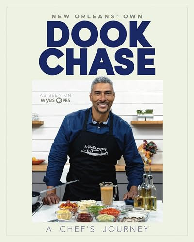 Dook Chase (A Chef's Journey) by Dook Chase, 9781455628803