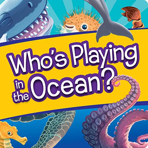 Who's Playing in the Ocean? (Interactive Lift-the-Flap) by Eva Morales, 9781635603477