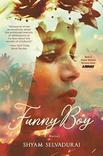 Funny Boy (A Novel) by Shyam Selvadurai, 9780062392985