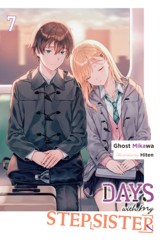 Days with My Stepsister, Vol. 7 (light novel) by Ghost Ghost Mikawa, Eriko Sugita, Hiten, 9798855408331