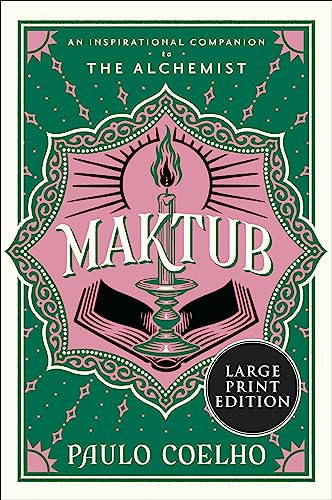 Maktub (An Inspirational Companion to The Alchemist) by Paulo Coelho, Margaret Jull Costa, 9780063360600