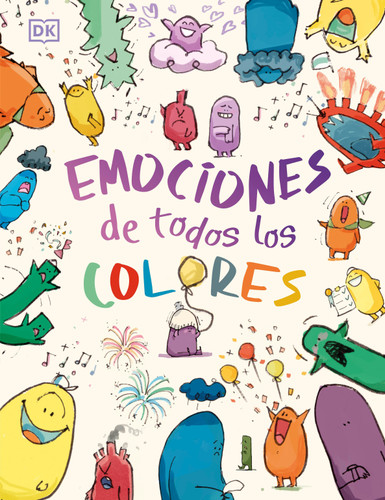 Emociones de todos los colores (Big Feelings, Little Feelings) (Spanish Edition) by Andrea Mills, Luke Scriven, 9798217312986