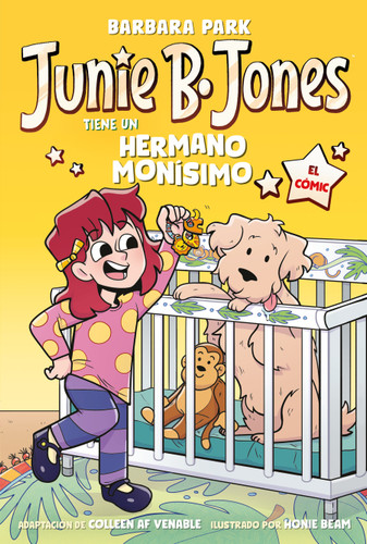 Junie B. Jones tiene un hermano monísimo. El cómic / Junie B. Jones and a Little Monkey Business (Spanish Edition) by Barbara Park, 9798890987716