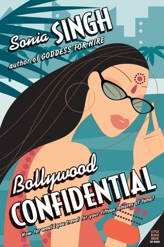 Bollywood Confidential by Sonia Singh, 9780060590383