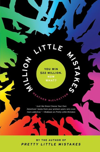Million Little Mistakes by Heather McElhatton, 9780061133268