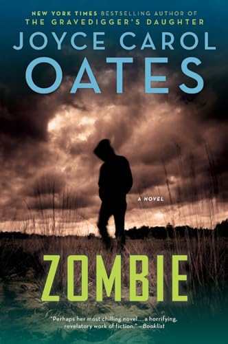 Zombie (A Novel) by Joyce Carol Oates, 9780061778919