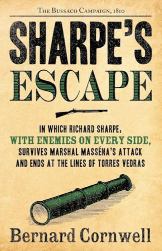 Sharpe's Escape (The Bussaco Campaign, 1810) by Bernard Cornwell, 9780060561550