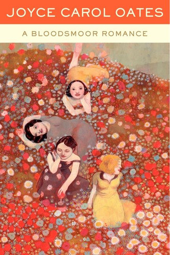 A Bloodsmoor Romance by Joyce Carol Oates, 9780062269195