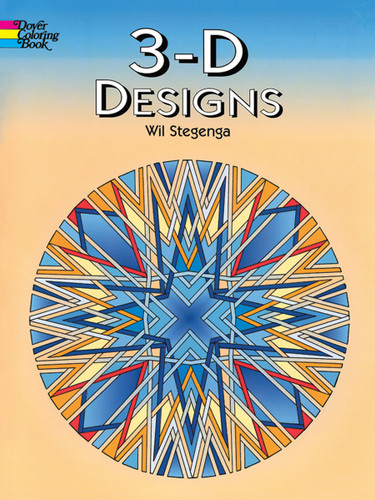 3-D Designs Coloring Book by Wil Stegenga, 9780486403632