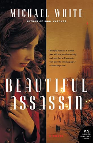 Beautiful Assassin (A Novel) by Michael C. White, 9780061691225