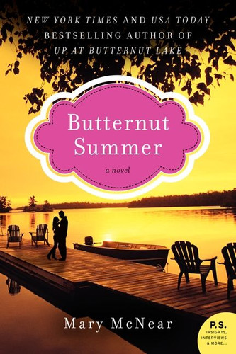 Butternut Summer (A Novel) by Mary McNear, 9780062283160