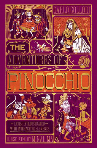 The Adventures of Pinocchio (MinaLima Edition) ((Ilustrated with Interactive Elements)) by Carlo Collodi, 9780062905277