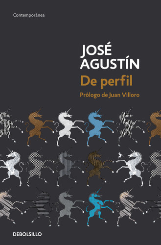 De perfil/ In Profile (Spanish Edition) by José Agustín, 9798890986573