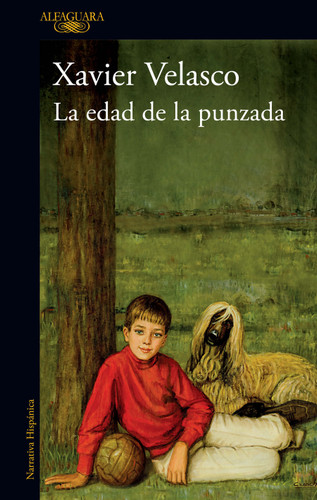 La edad de la punzada / The Age of the Sting (Spanish Edition) by Xavier Velasco, 9798890986641
