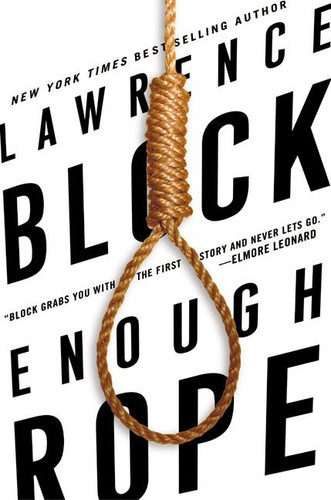 Enough Rope - 9780060559670 by Lawrence Block, 9780060559670
