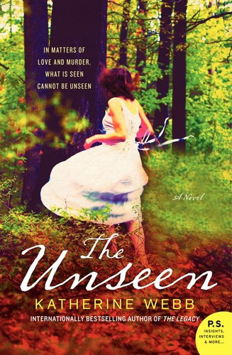 The Unseen (A Novel) - 9780062077882 by Katherine Webb, 9780062077882