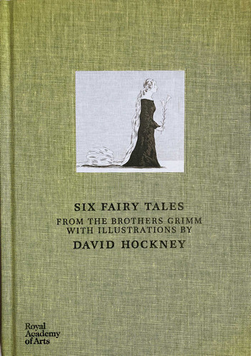 Six Fairy Tales From The Brothers Grimm by David Hockney, 9781907533242