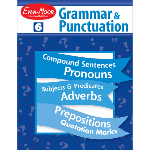 Grammar & Punctuation Grade 6 by Evan-Moor Educational Publishers, 9781557998507