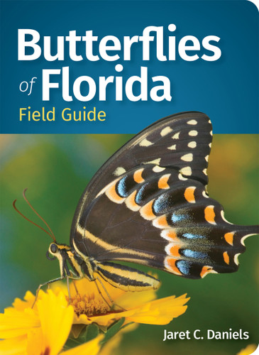 Butterflies of Florida Field Guide (Miniature Edition) by Jaret C. Daniels, 9781647556259