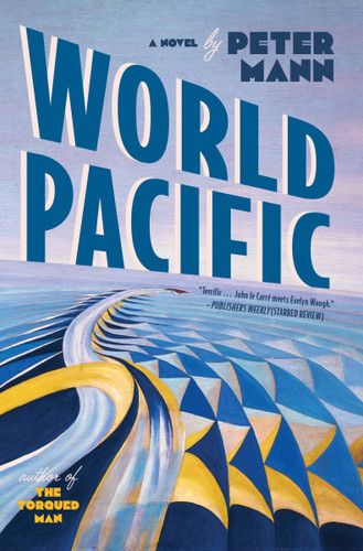 World Pacific (A Novel) - 9780063375352 by Peter Mann, 9780063375352