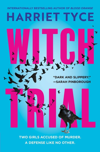 Witch Trial (A Novel) by Harriet Tyce, 9780063492936