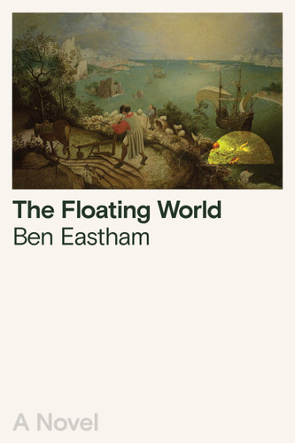 The Floating World - 9781662603631 by Ben Eastham, 9781662603631